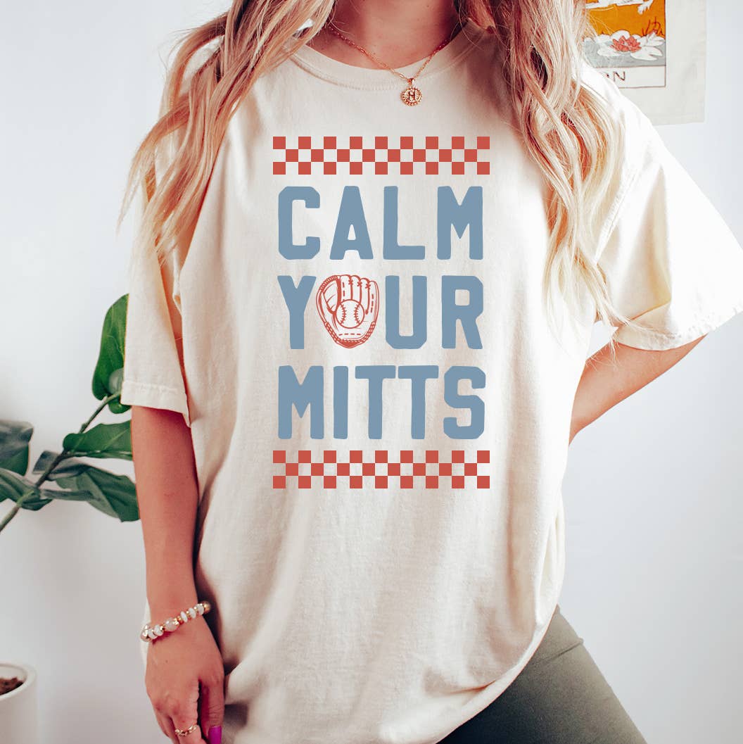 Calm Your Mitts Baseball Tee
